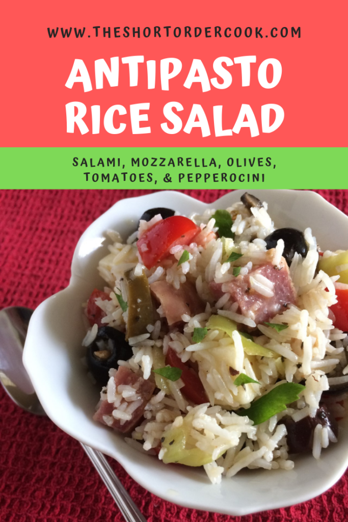 Antipasto Rice Salad PIN The Short Order Cook