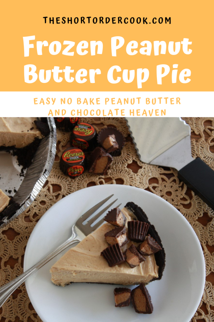 Frozen Peanut Butter Cup Pie Pinterest The Short Order Cook