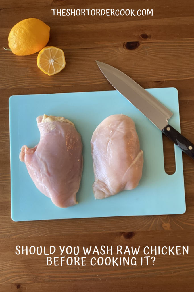 Should You Wash Raw Chicken
