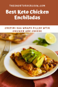 Best Keto Chicken Enchiladas PIN