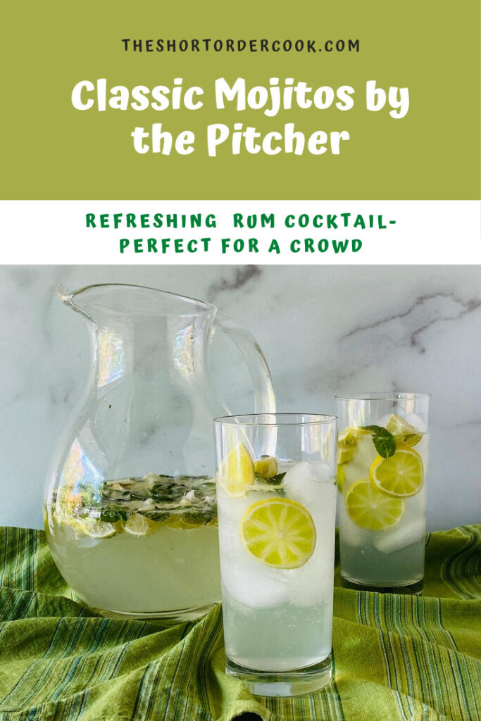 Classic Mojitos by the Pitcher PIN