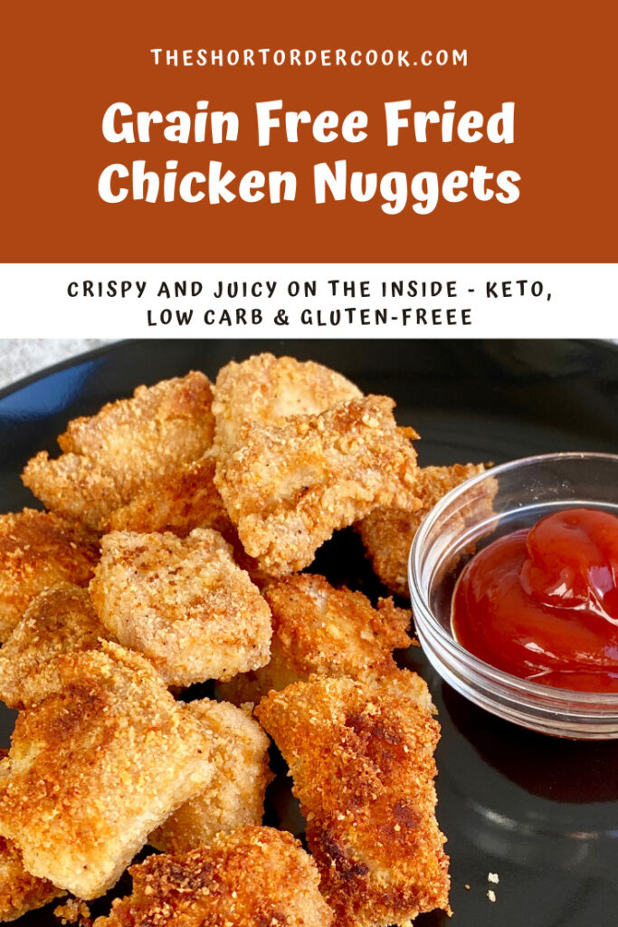 Grain Free Fried Chicken Nuggets PIN