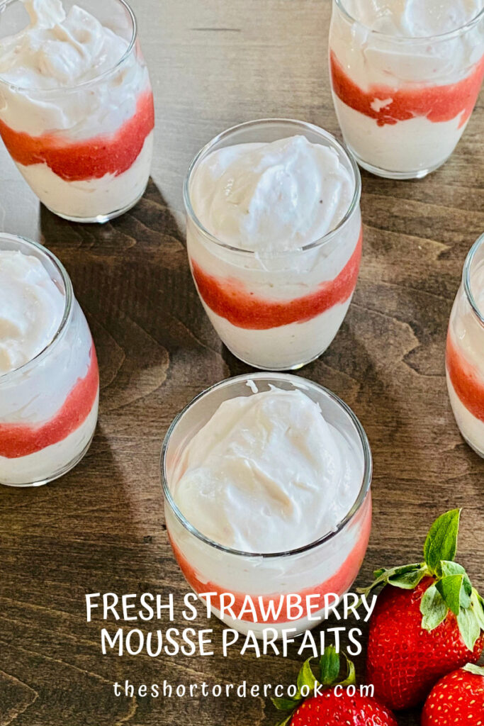Fresh Strawberry Mousse Parfaits ready in cups layered