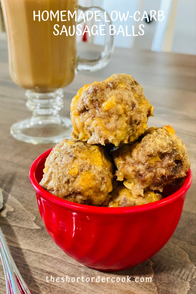 Homemade Low-Carb Sausage Balls in a bowl next to a cup of coffee