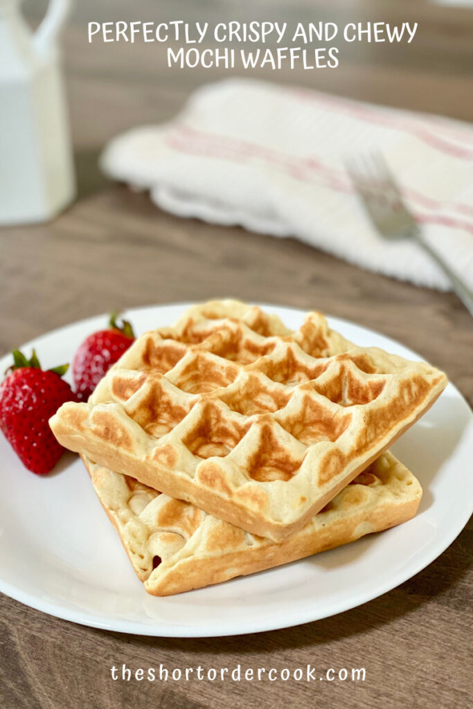 Perfectly Crispy and Chewy Mochi Waffles on a plate with strawberries