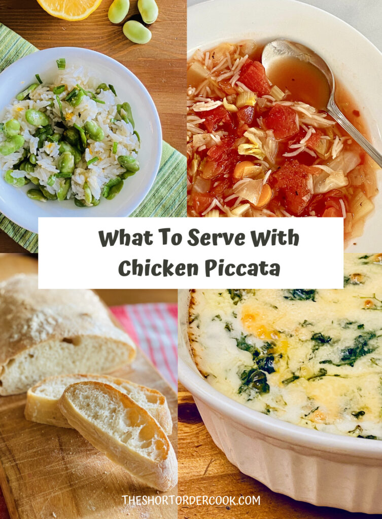 What to Serve with Chicken Piccata 4 different side dish images