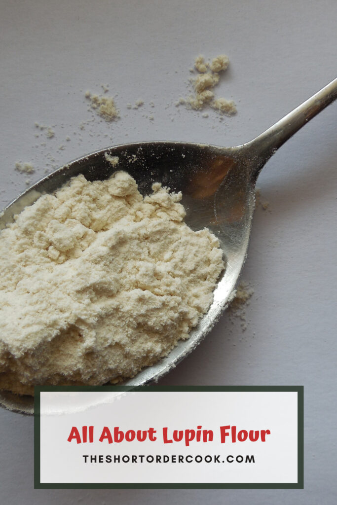All About Lupin Flour PIN