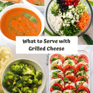 What to Serve With Grilled Cheese image with 4 recipes pictured