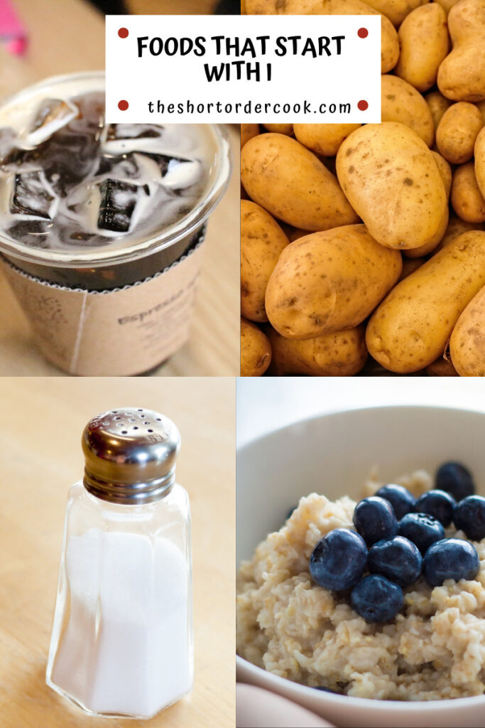 Foods That Start With I 4 images - iodized salt, idaho potatoes, iced coffee and instant oatmeal