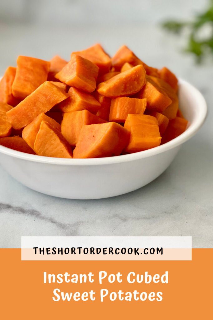 Instant pot sweet potatoes cubed new arrivals