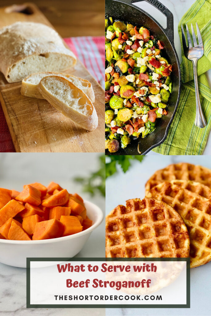 What to Serve with Beef Stroganoff PIN 4 recipe images for ciabatta sauteed brussel sprouts cubed sweet potatoes and keto cornbread chaffles