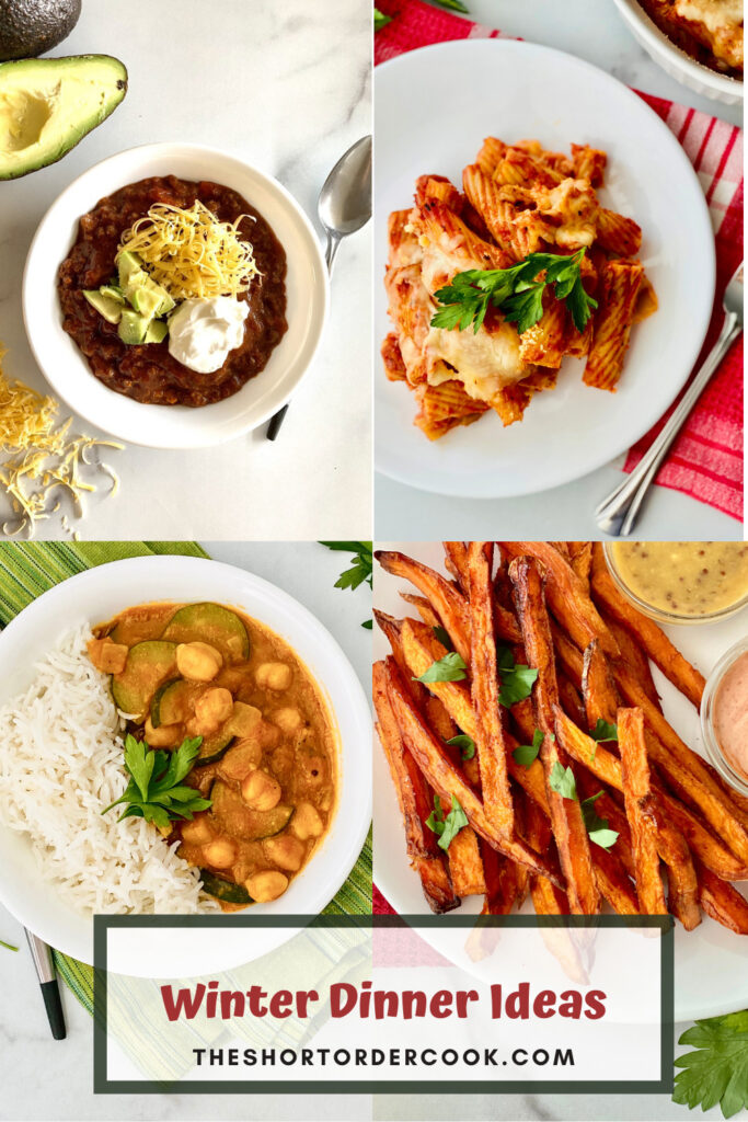 Winter Dinner Ideas PIN 4 recipe images for chilli pasta al forno zucchini chickpea curry and sweet potato fries