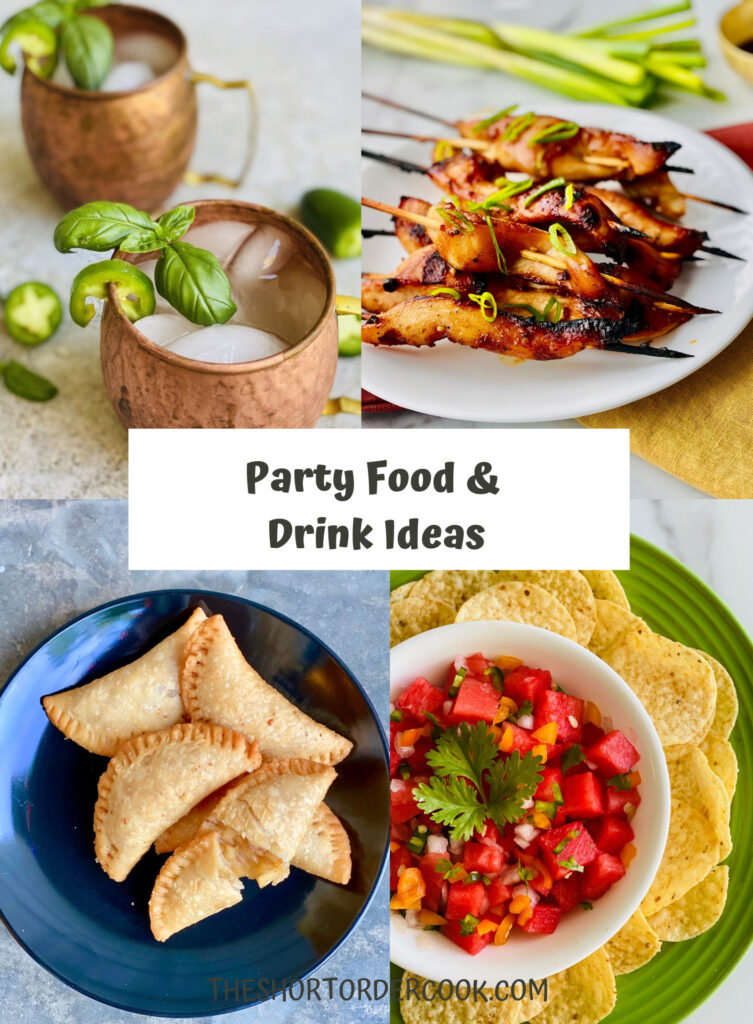 50 Party Food & Drink Recipe Ideas - The Short Order Cook