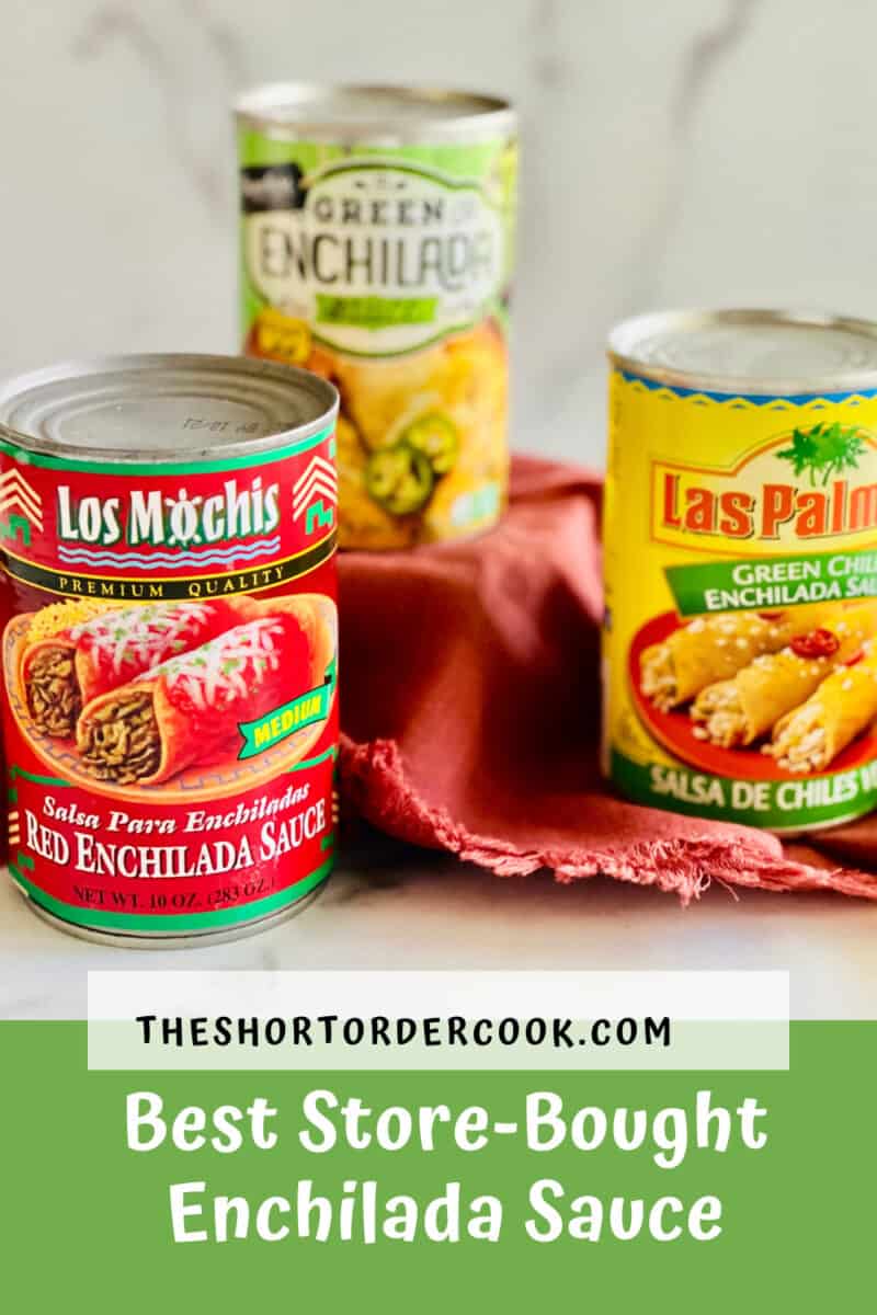 Best Store-Bought Enchilada Sauce PIN 3 cans of sauce on a table