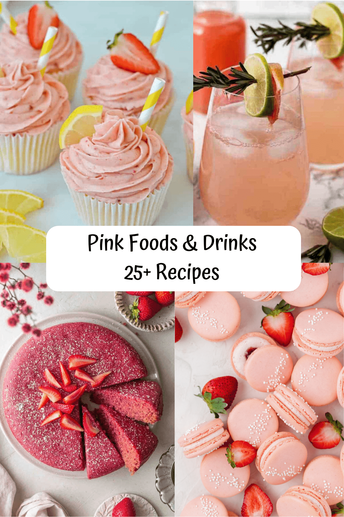 4 recipes imaes for pink cupcakes grapefruit mocktail vegan cake and pink macarons