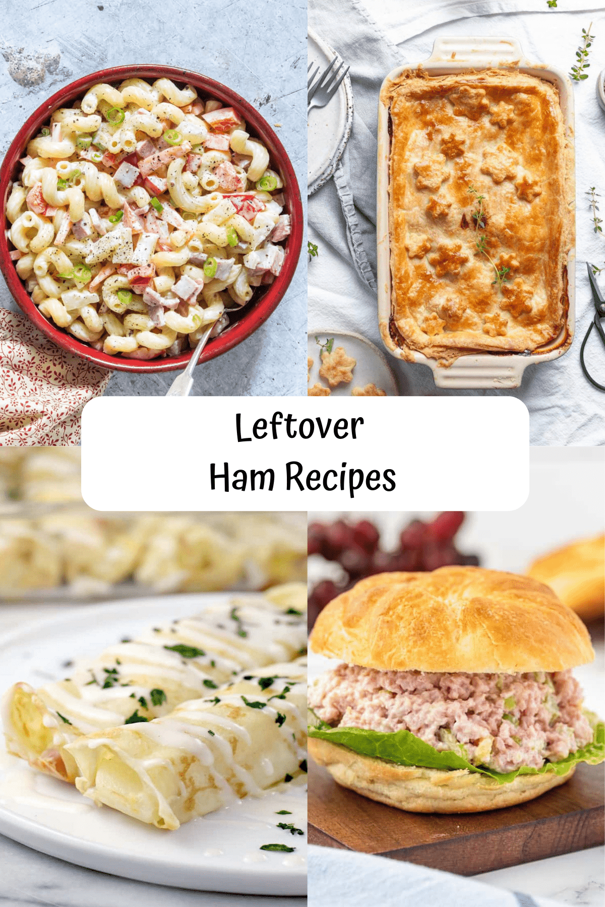 4 recipe images for macaroni salad, ham pot pie, ham crepes, and ham salad sandwich.