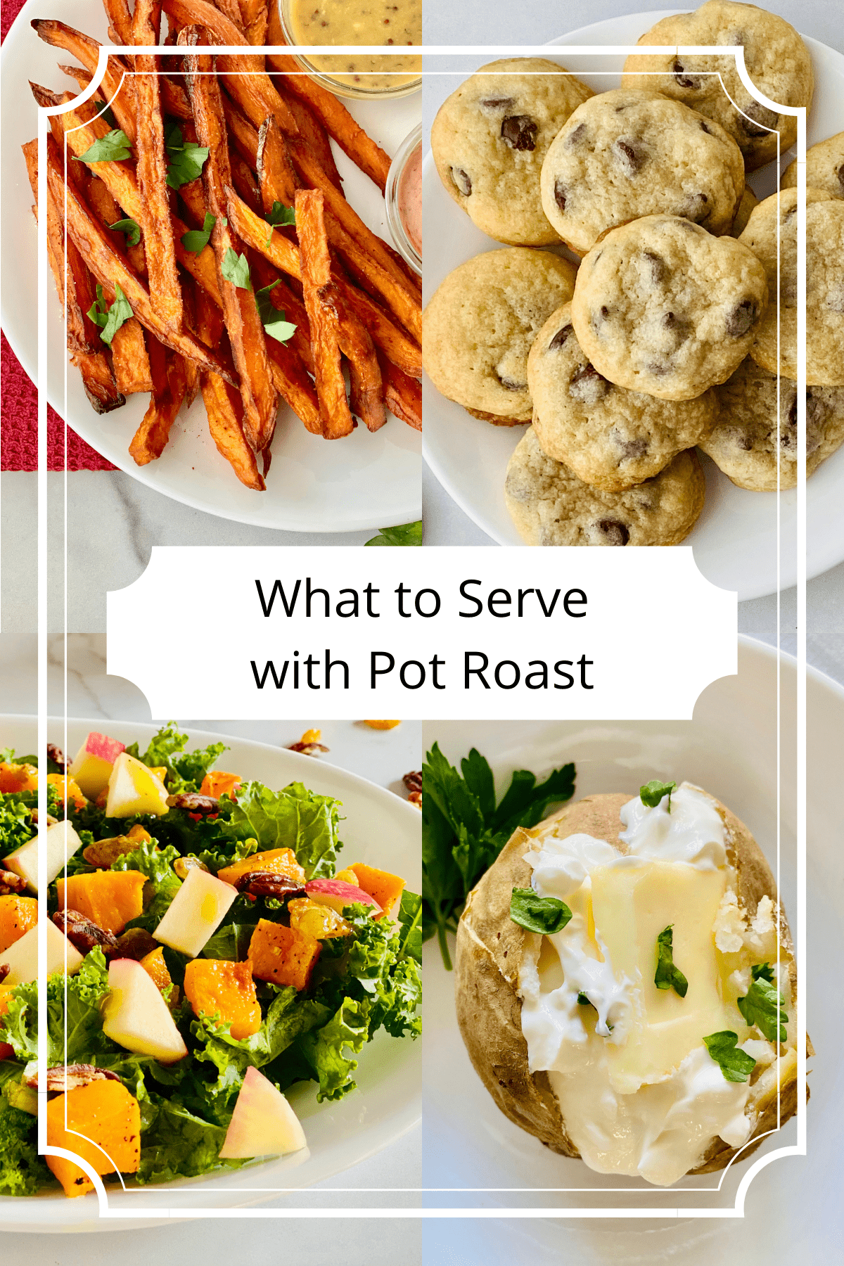 4 recipe images for sweet potato fries, chocolate chip cookies, kale apple salad, and baked potato
