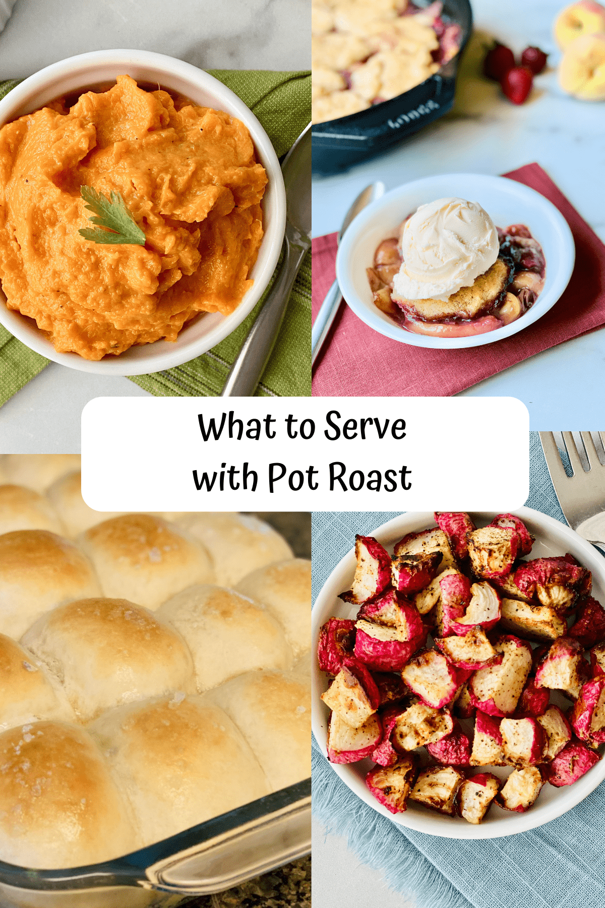 4 recipe images for whipped sweet potatoes, peach cobbler, dinner rolls, air fryer radishes.