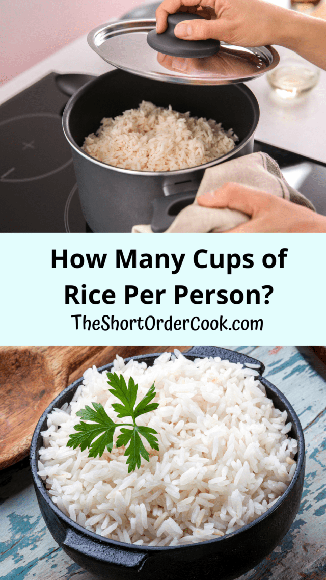 How Many Cups of Rice Per Person? The Short Order