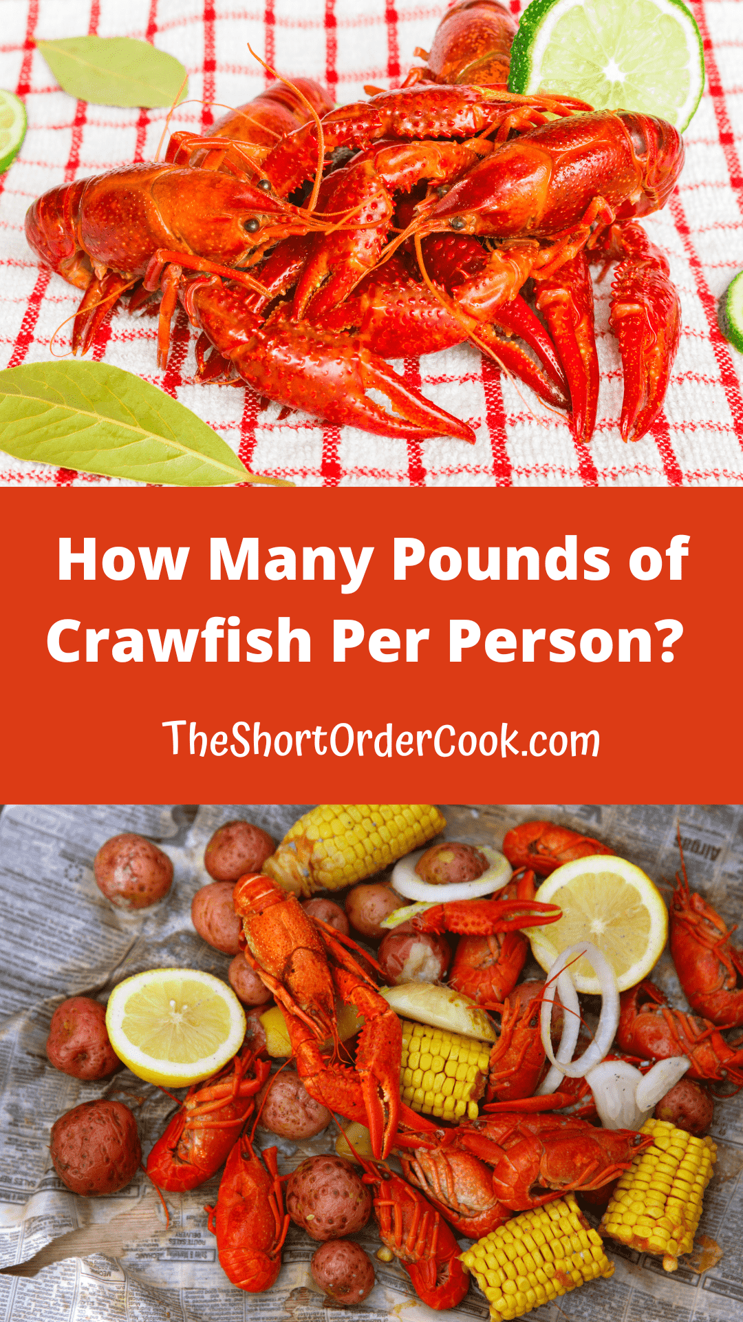 How Many Pounds of Crawfish Per Person? The Short Order Cook