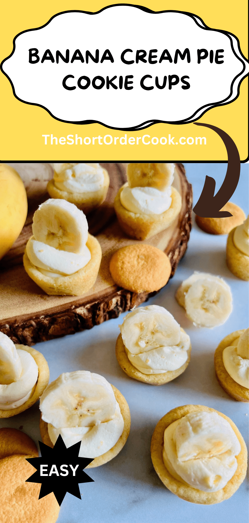 Banana Cream Pie Cookie Cups on the counter and wooden board displayed as a dessert buffet.