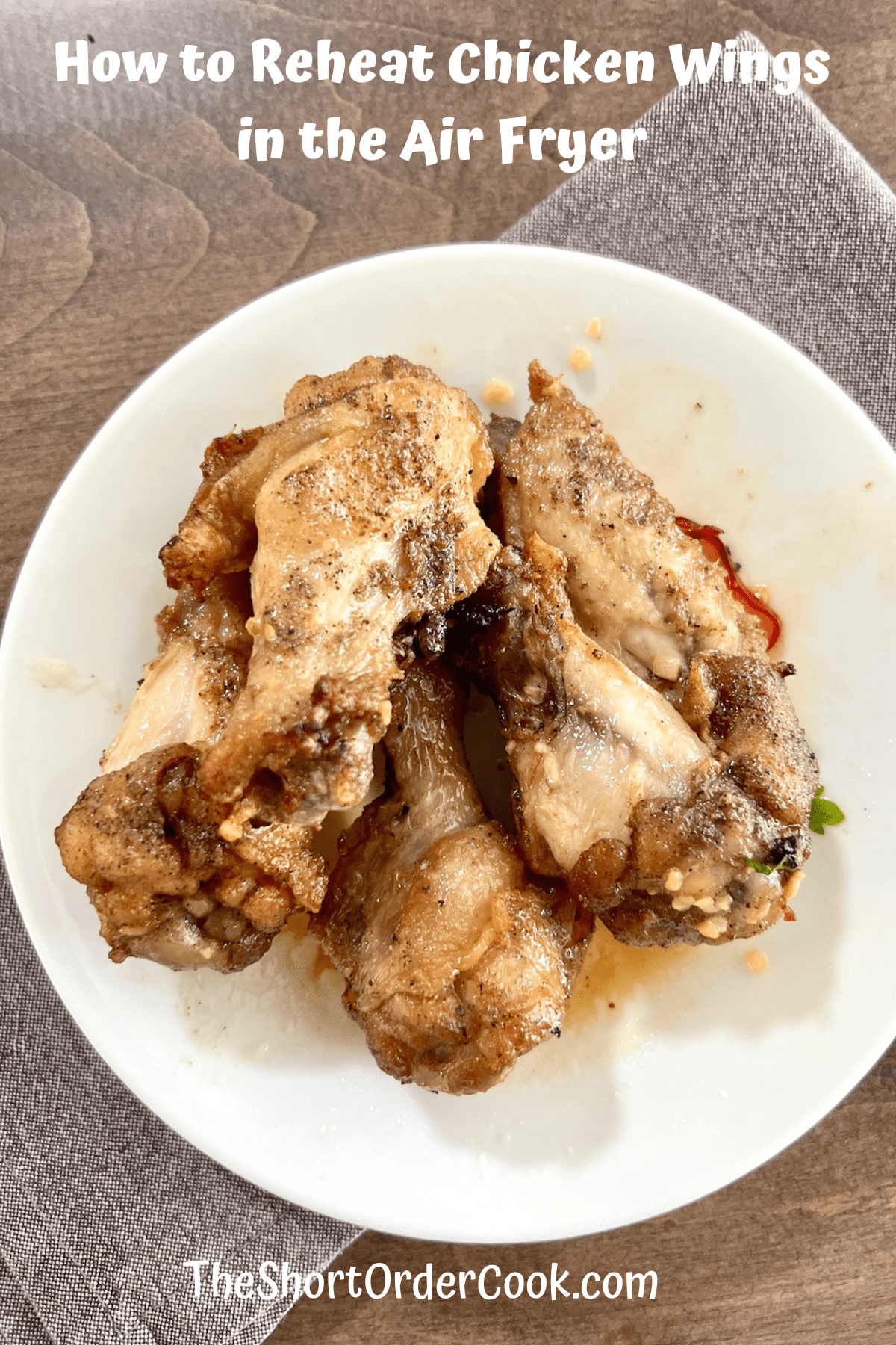 How to Reheat Chicken Wings in the Air Fryer