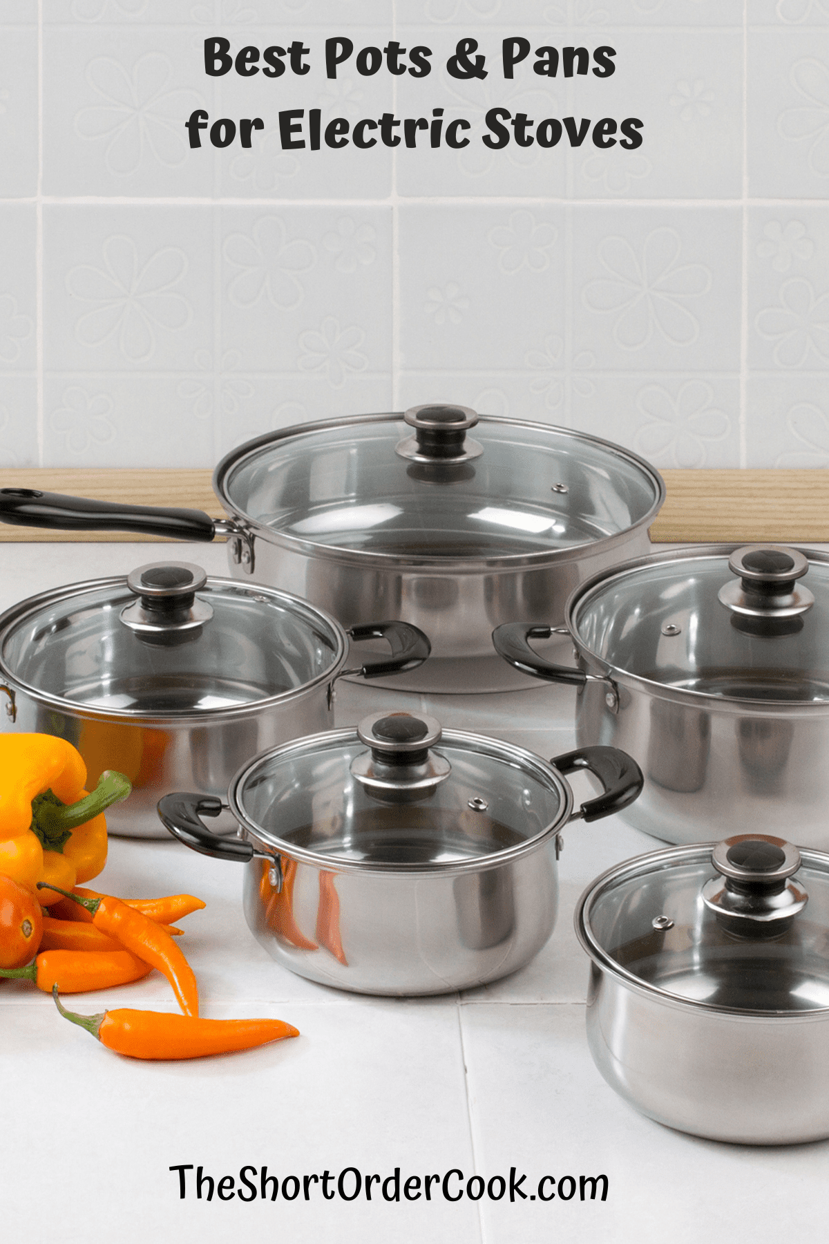 Best pots and pans for electric range.