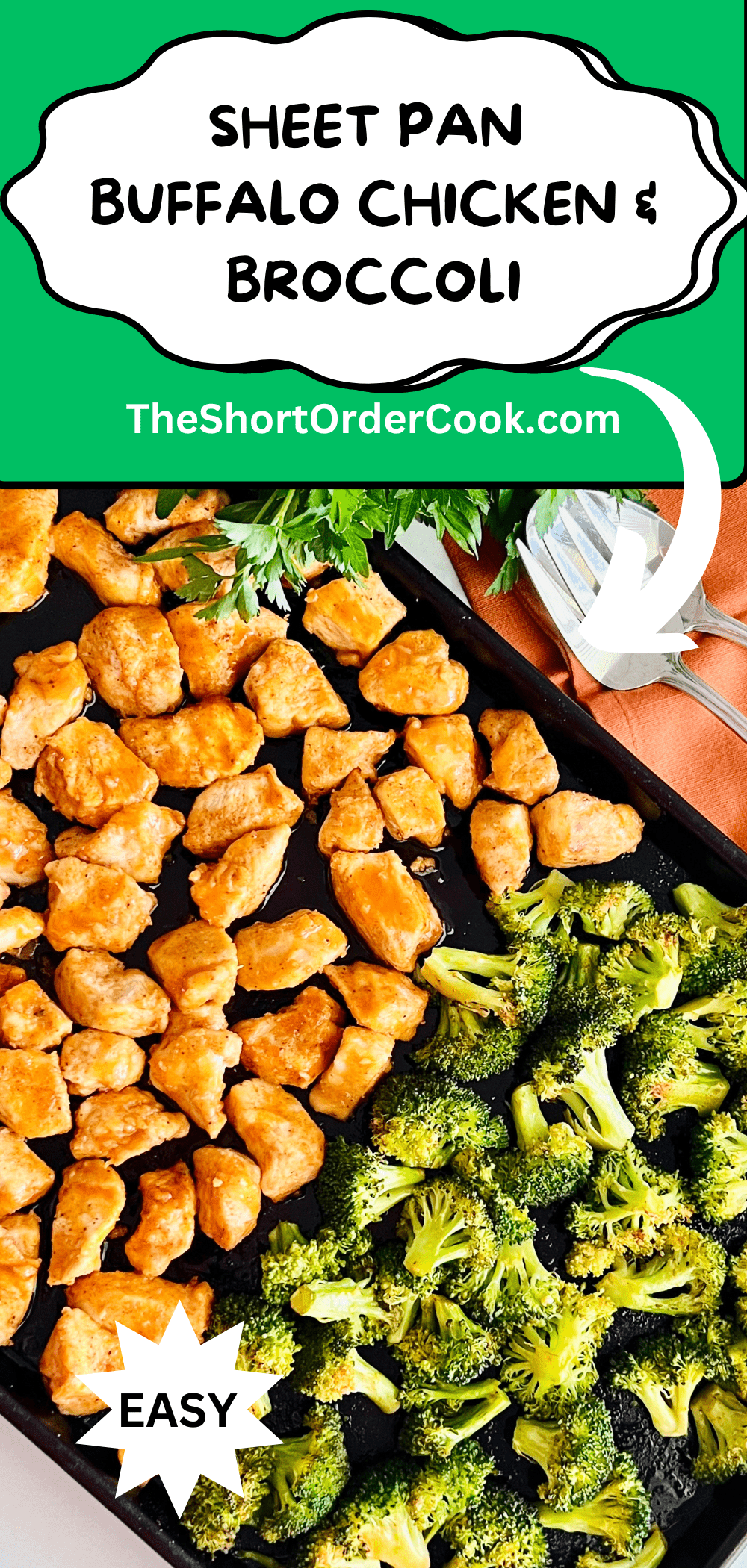 Sheet Pan Buffalo Chicken & Broccoli recipe on the baking sheet.