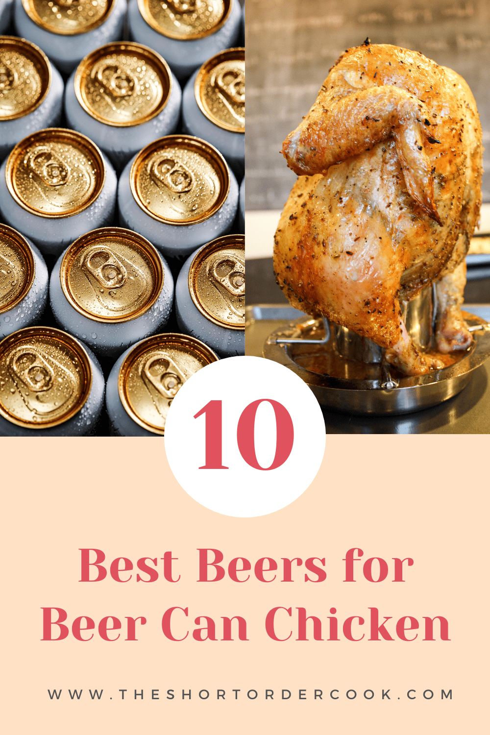 Top 10 Best Beers for Beer Can Chicken