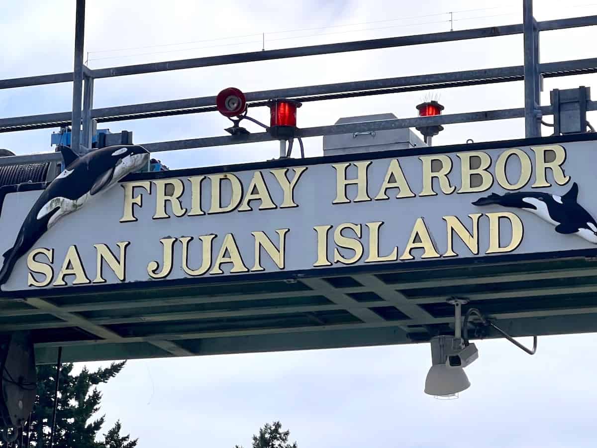 Friday Harbor signage at the ferry terminal.