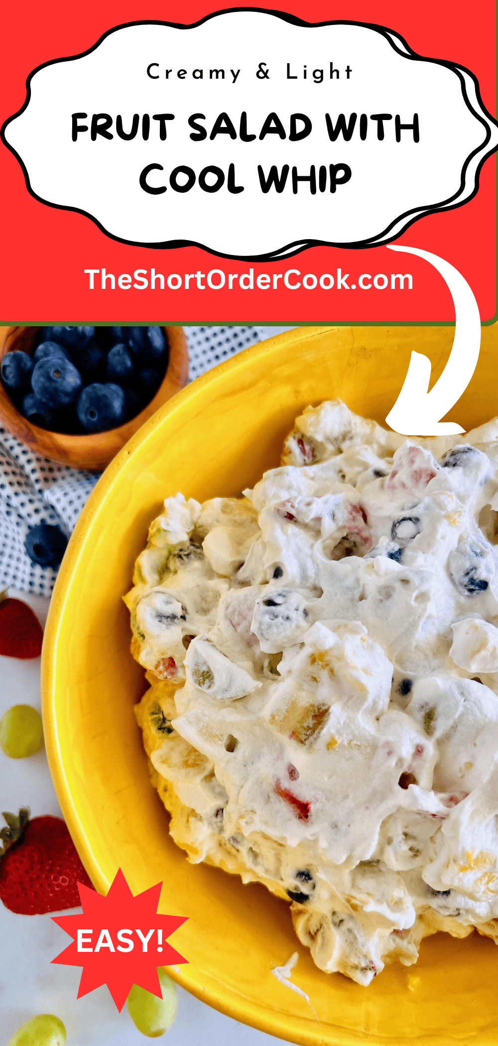 Cut fresh Fruit Salad with Cool Whip topping. 