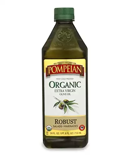 Pompeian USDA Organic Robust Extra Virgin Olive Oil, First Cold Pressed, Full-Bodied Flavor, Perfect for Salad Dressings & Marinades, 24 FL. OZ.