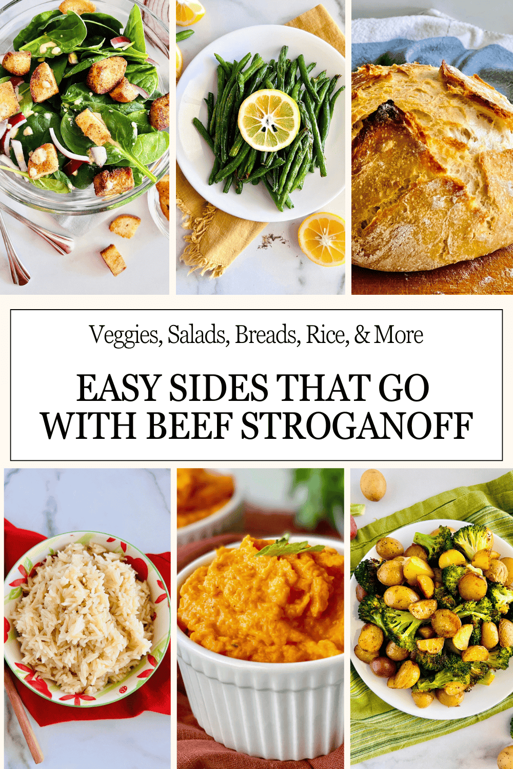 6 photos of side dishes to make and serve with beef stroganoff.
