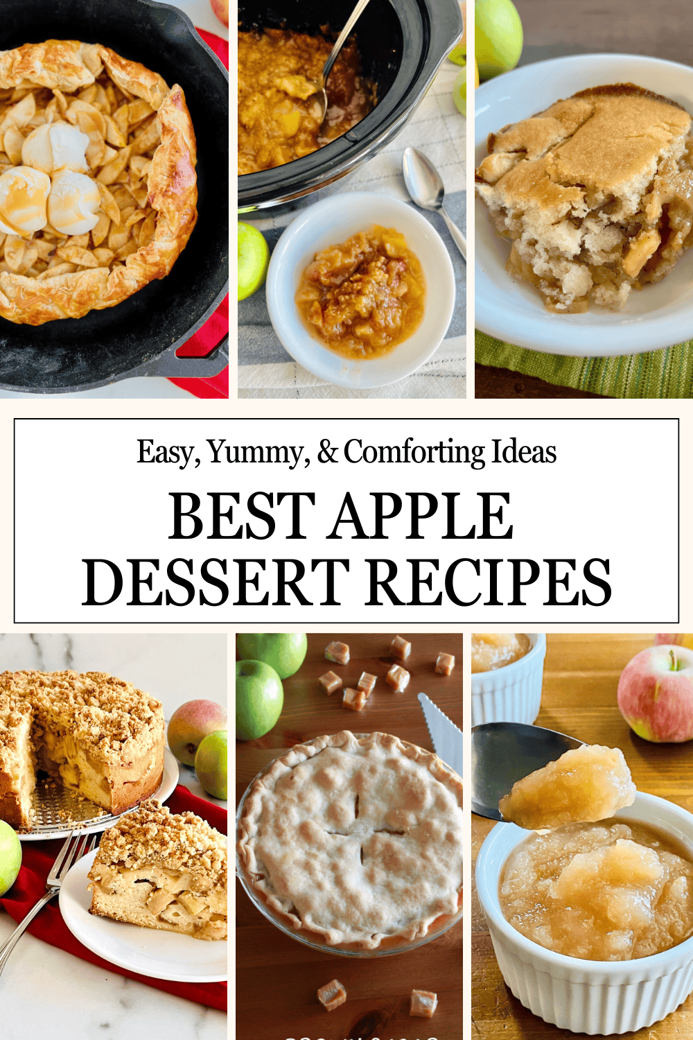 6 images of different apple desserts including gluten free cobbler, coffee cake, galette and pie.