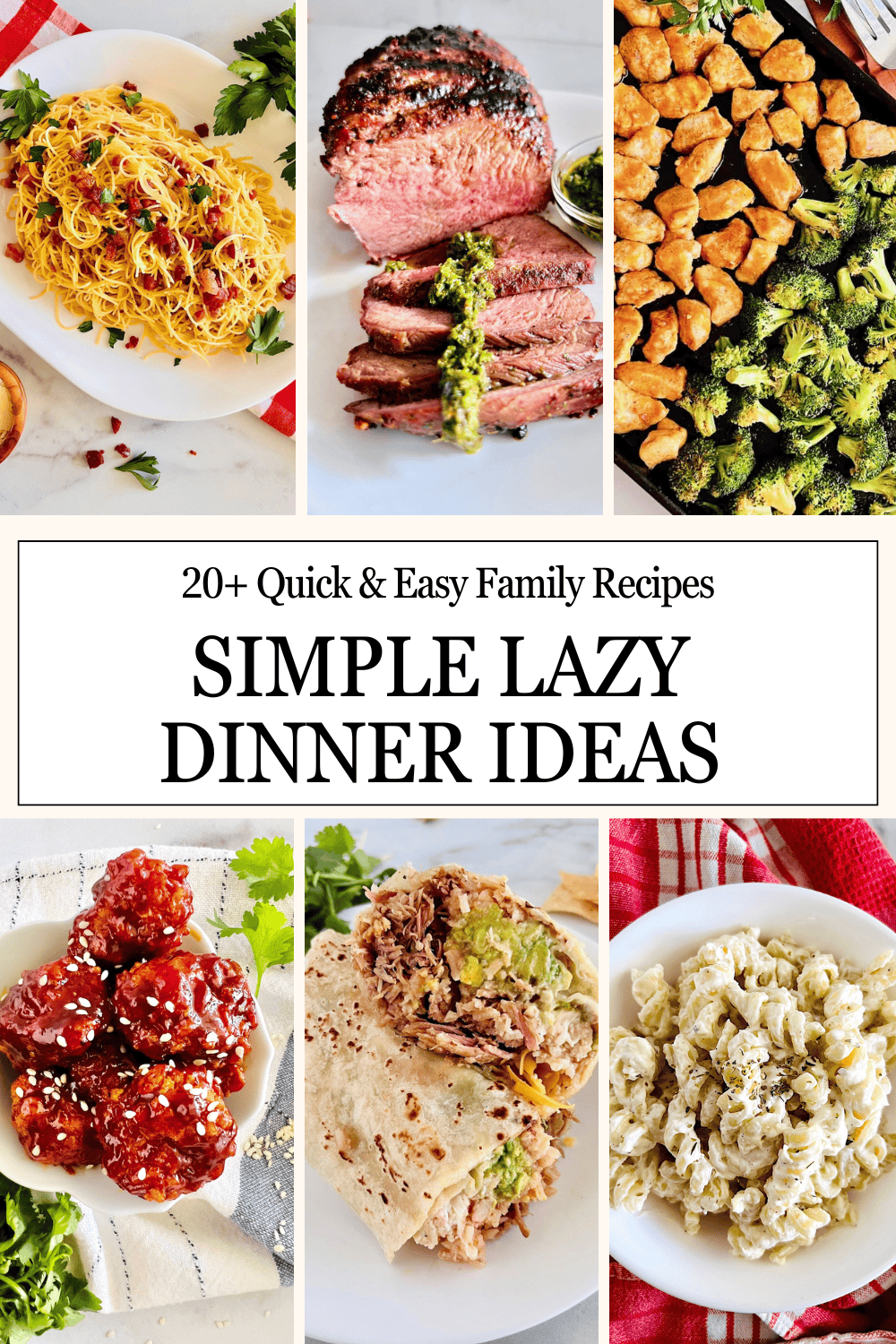 6 images of meals ready to eat on plates or bowls from a collection of easy recipes for lazy dinner ideas.