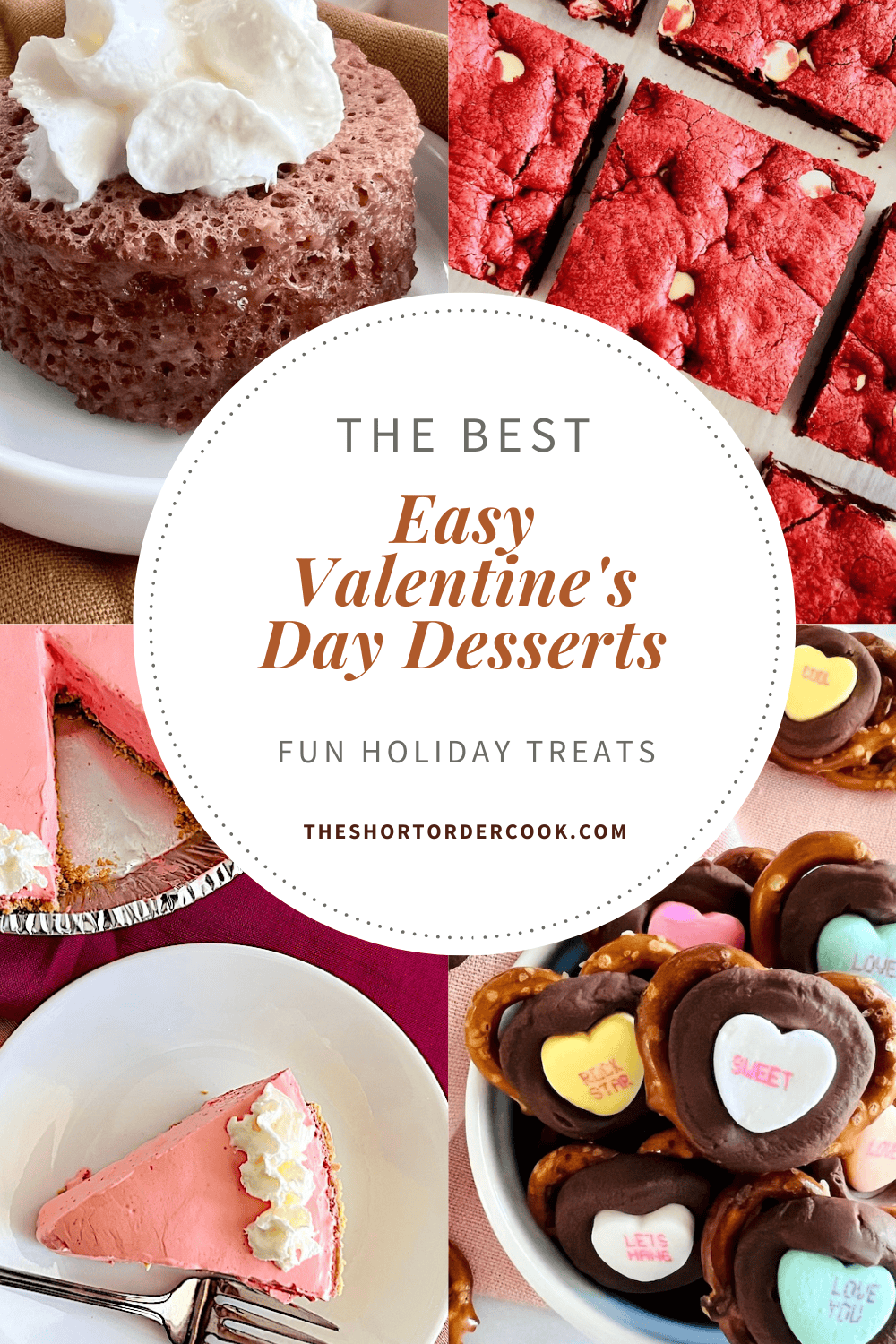 Quick and festive Easy Valentine's Day Desserts including no bake pie, heart candy, mug cake and red velvet brownies.